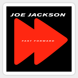 Joe Jackson Fast Forward Sticker